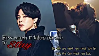 How Much It Takes For Me To Stay ||𝓙𝓲𝓶𝓲𝓷 𝓞𝓷𝓮𝓼𝓱𝓸𝓽||