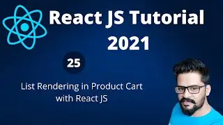 25 List Rendering in Product Cart with React JS | React JS Tutorial 2021 | NAVEEN SAGGAM