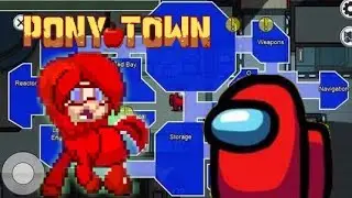АМОНГ АС в пони Таун/Pony Town& Among Us