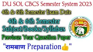 SOL 4th & 6th Semester Exam Date 2023! SOL 4th & 6th Semester Exam Preperation 2023! Topper Study