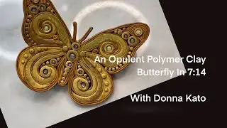 An Opulent Polymer Clay Butterfly in 