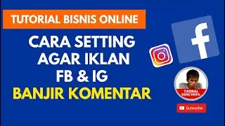 CARA SETTING FB ADS & IG ADS AGAR BANYAK LIKE & KOMENTAR - bersama Baitul Ulum