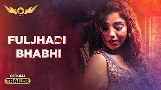 Fuljhadi Bhabhi | Wow Entertainment | Official Trailer | Streaming From 29th November | Wow App