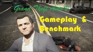 Grand Theft Auto 5 Benchmark & Gameplay :Intel Pentium G640 ,Nvidia GeForce 9600gt