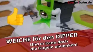 Geht doch! Die Weiche für den GraviTrax DIPPER 👍 Kugeln abwechselnd aus dem Dipper schicken