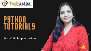 Python 24 - While Loop