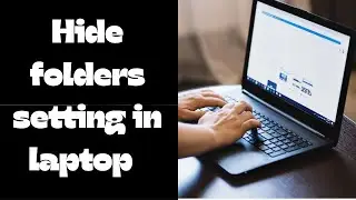 Hide folder method on laptop complete video || hidden folder