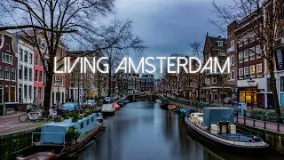 Living Amsterdam - Sony A6000