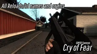 GMOD: Cry of fear all reloads.