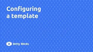 Configuring your application template