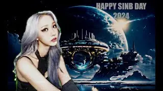 SinB (신비) - 'Universe' Birthday Edit/FMV (여자친구/비비지)