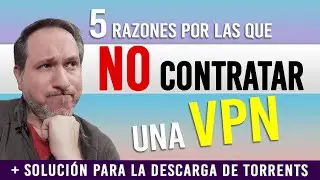 👉5 reasons why NOT to hire a VPN ✅ SOLUTION for Bittorrent downloading