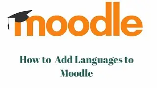 How to  Add Languages to Moodle 
