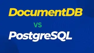 DocumentDB vs PostgreSQL: A Comparative Study