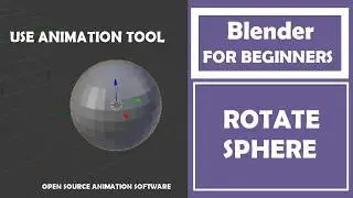Blender - Rotate Sphere Using Transformation Rotate with Keyframe Animation Tool