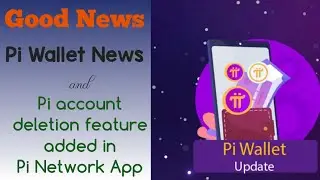 Pi Wallet Update & new feature in Pi Network App 6 ,March 2021. [FuturisticThinking]