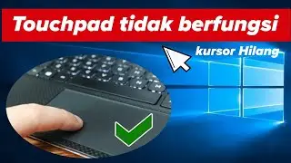 Cara mengatasi Touchpad Laptop tiba-tiba tidak berfungsi