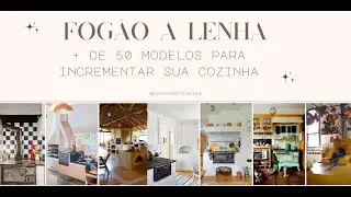Transforme sua Cozinha e adicione um maravilhoso Fogão a lenha!!!