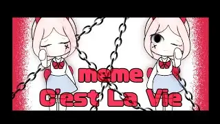 C'est La Vie meme || GL Original broken ;3 || Limonad UwU