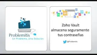 Zoho Vault - Almacenar contraseñas