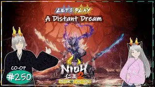 Nioh 2 A Distant Dream