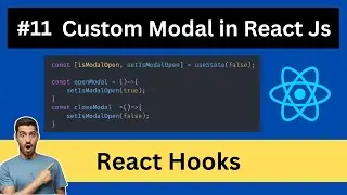 Creating a Custom Modal in React js from Scratch | React Challenge Day 11