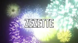 JOYEUX ANNIVERSAIRE ZEZETTE !