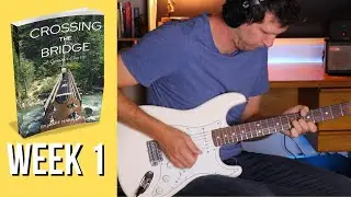 Crossing The Bridge - Jamie Harrison - Week 1 Play Through