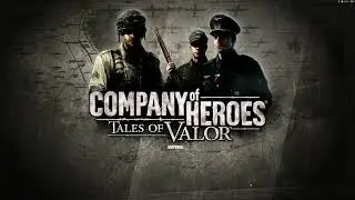 Company of Heroes 1 - 1х1 - три боя против вермахта. Третий более интересный.