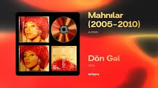 Röya — Dön Gəl (Rəsmi Audio)