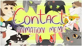 Contact | Animation Meme | Russian artists!
