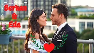 Eda & Serkan _ sen çal kapımı ★ A thousand miles