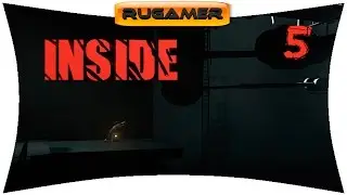 💧ИМПУЛЬСНЫЕ РАЗРЯДЫ💧 INSIDE▶ Часть 5 Прохождение на русском 🔷RuGamer🔶