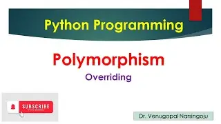 Polymorphism | OOP | Python | Venugopal Narsingoju