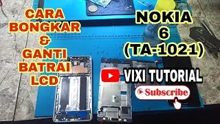 CARA BONGKAR NOKIA 6 (TA-1021) DENGAN SEMPURNA TANPA MENGGUNAKAN BLOWER WORK 100%!!