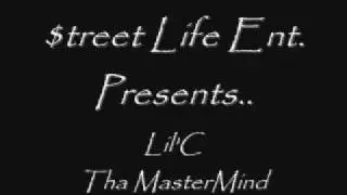 Lil'C --Tha Mastermind