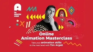 Online Animation Masterclass with Tim Argall