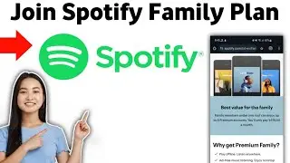 How to Join Spotify Family Plan 2025
