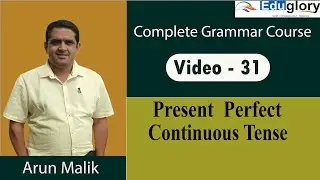 Present Perfect Continuous Tense