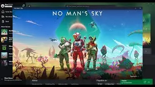 Fix No Man's Sky Not Launching From Xbox App/Microsoft Store Error On PC