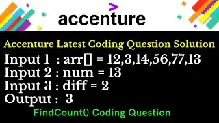 Accenture Latest Coding Question with Solution | Find 