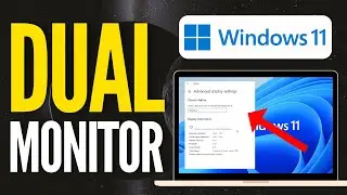 How To Set Up Dual Monitors On Windows 11