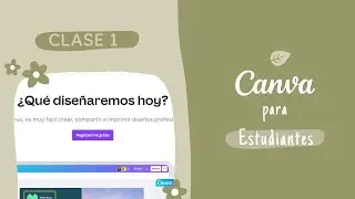 Canva para principiantes | Cómo usar Canva 2023 | Canva para estudiantes | Canva desde cero