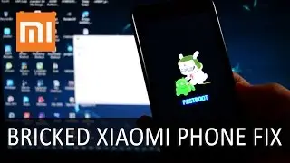 FIXED MI : XIAOMI BRICK / REBOOT / FASTBOOT FIX...FLASHING ROM WITH ( Mi FLASH )