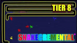 TIER 8 IS A CHALLENGE | Snakecremental