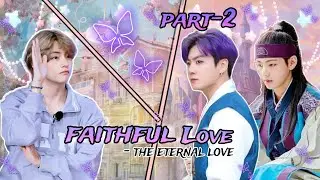 Faithful Love// part-2// taekook time travel story 💕// @taekookjeonseol