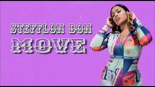 Stefflon Don - MOVE (LYRICS)