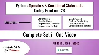 Python Operators and Conditional Statements Coding Practice - Solve 8 Exciting Challenges! #python