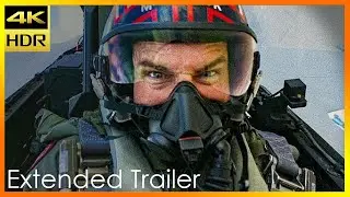 TOP GUN 2: Maverick Extended Trailer (2021) 4K HDR ULTRA