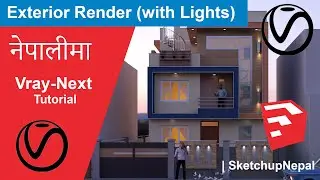 Exterior Render (with Lights)  | Vray Next Sketchup | Vray Nepali Tutorial